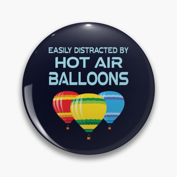 Item preview, Hot Air Balloon Quote Easily Distracted By designed and sold by CreativeBridge.
