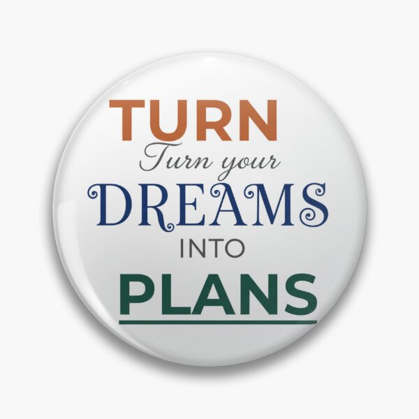 Item preview, Turn your dreams into plans. designed and sold by MaciejErdon.