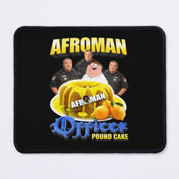 Item preview, Afroman Lemon Pound Cake Funny Meme Justice For Lemon Pound Cake Mama's Lemon Pound Cake  designed and sold by OwnUp.