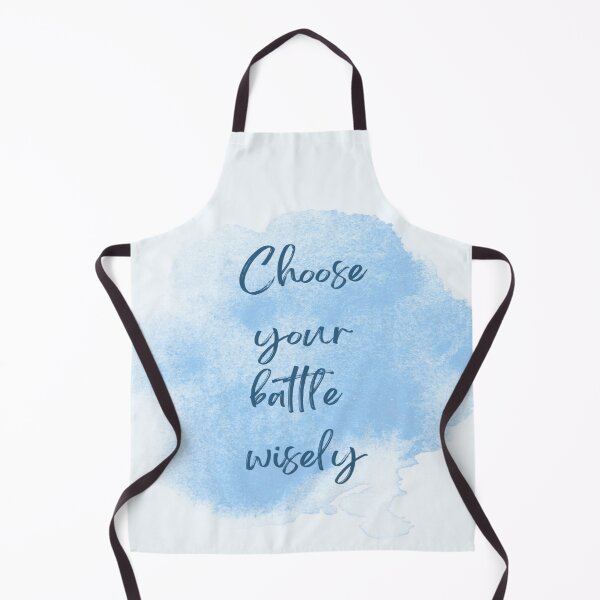 Item preview, Choose Your Battle Wisely designed and sold by RSTrrendywear.