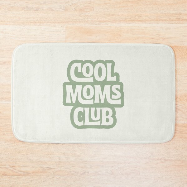 Item preview, Cool Moms Club - Sage Green designed and sold by NitaBG.