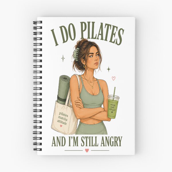 Item preview, I Do Pilates and I’m Still Angry designed and sold by SnortStudio.