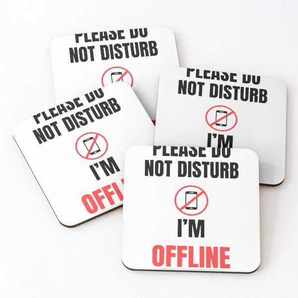 Item preview, Please Do Not Disturb I’m Offline Minimalist Funny Quote Clean Design designed and sold by Uvclick.