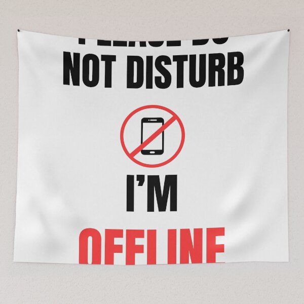 Item preview, Please Do Not Disturb I’m Offline Minimalist Funny Quote Clean Design designed and sold by Uvclick.