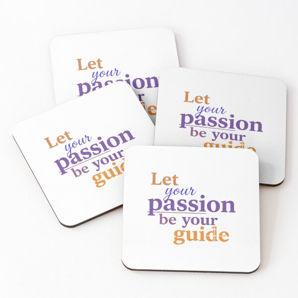 Item preview, Let your passion be your guide. designed and sold by MaciejErdon.