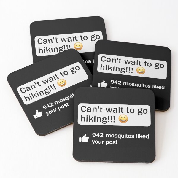 Item preview, Funny Hiking Meme Can't Wait To Go Hiking Mosquito Humor designed and sold by RareBunny.