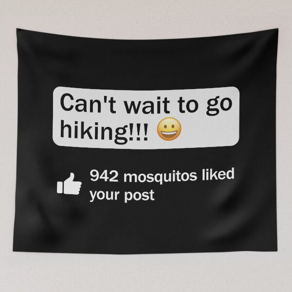 Item preview, Funny Hiking Meme Can't Wait To Go Hiking Mosquito Humor designed and sold by RareBunny.