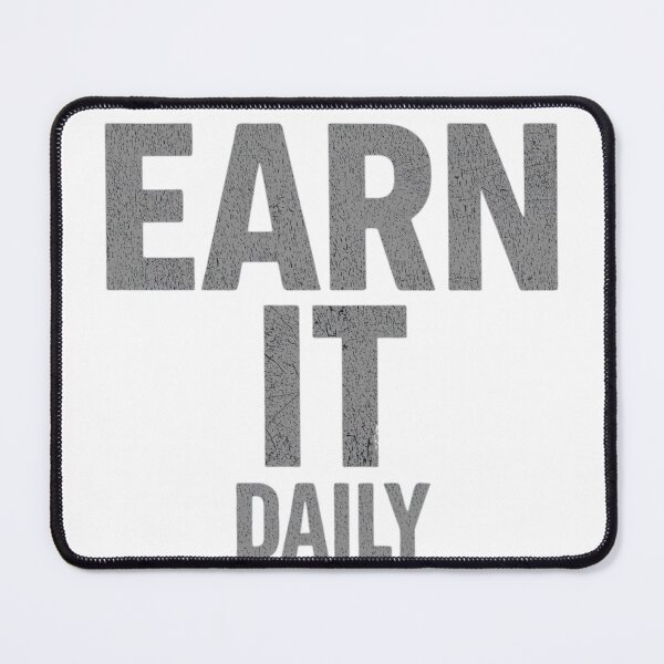 Item preview, Earn It Daily | Fitness Motivation Gym Lifestyle Design designed and sold by guchieworldcollection.