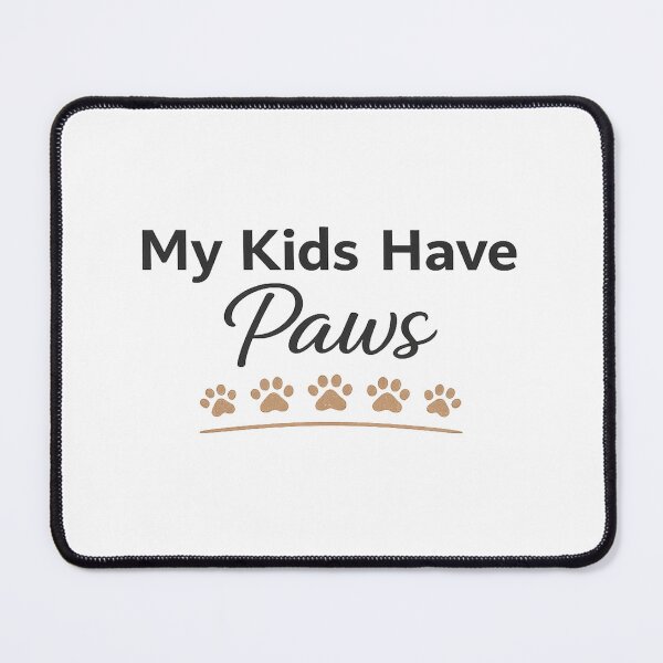 Item preview, My Kids Have Paws Cute Pet Mom Mother’s Day Dog Cat Lover T-Shirt designed and sold by warlistop.