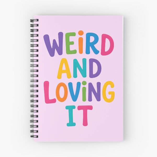 Item preview, WEIRD AND LOVING IT 4 designed and sold by DigitalandPhoto.