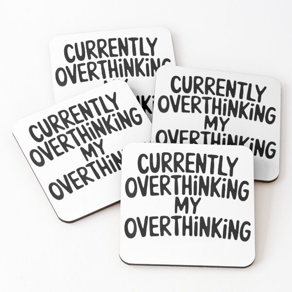 Item preview, Funny Overthinker Quote Overthinking My Overthinking Anxiety T-Shirt designed and sold by gidget-gadget.