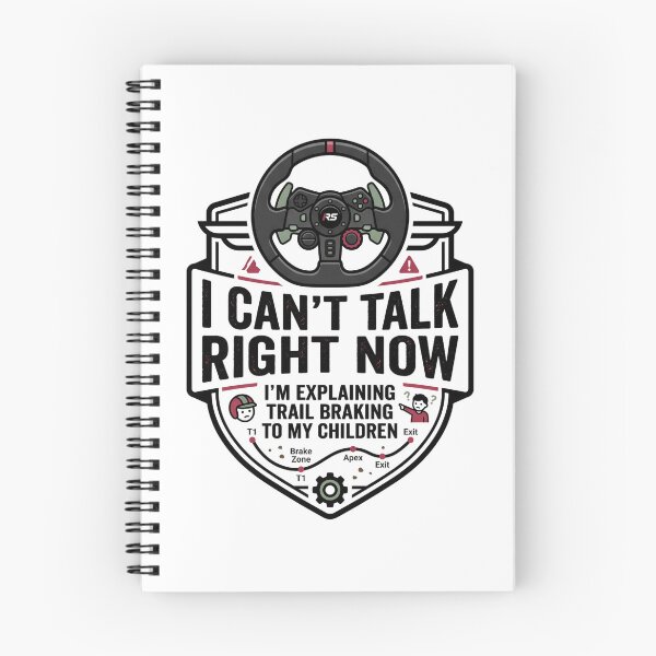 Item preview, I Cant Talk Right Now Explaining Trail Braking to My Children designed and sold by Fenay Designs.