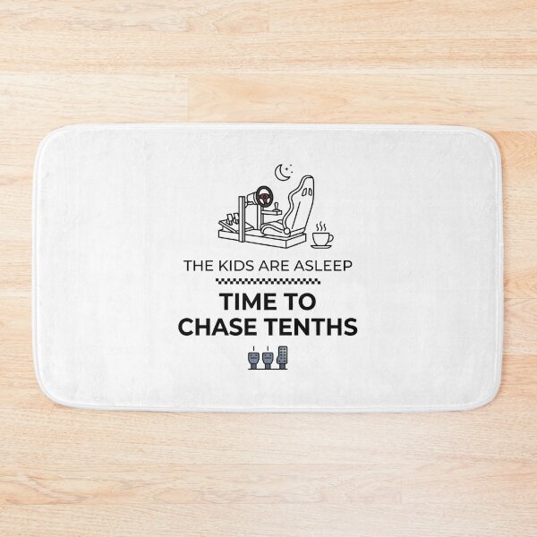 Item preview, The Kids Are Asleep Time to Chase Tenths Sim Racing designed and sold by Fenay Designs.