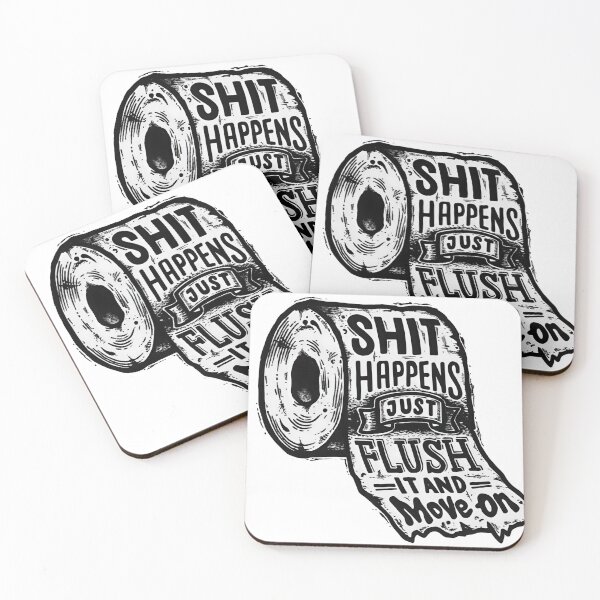 Item preview, Funny Toilet Paper Quote Shit Happens designed and sold by VibeThread Studio.