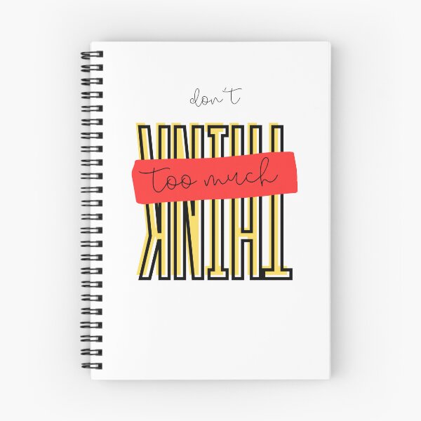 Item preview, DONT THINK TOO MUCH designed and sold by Sober-Gifts.
