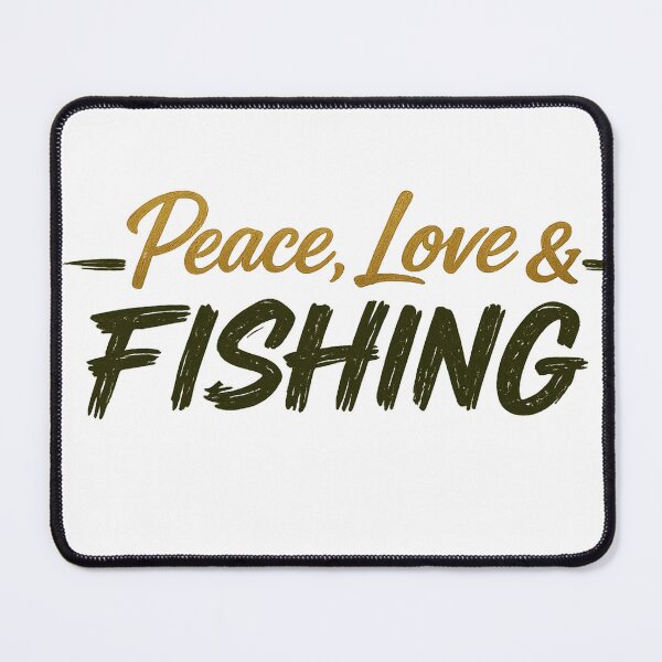 Artikelvorschau, Peace, Love & Fishing – Minimalist Fishing Typography Design entworfen und verkauft von Digal92.