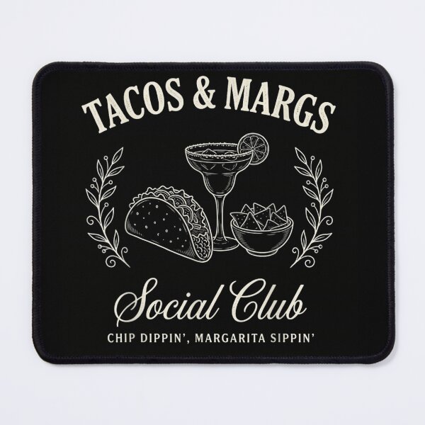 Item preview, Tacos and Margs Social Club Chip Dippin and Margarita Sippin Design designed and sold by LizzyKeiko.
