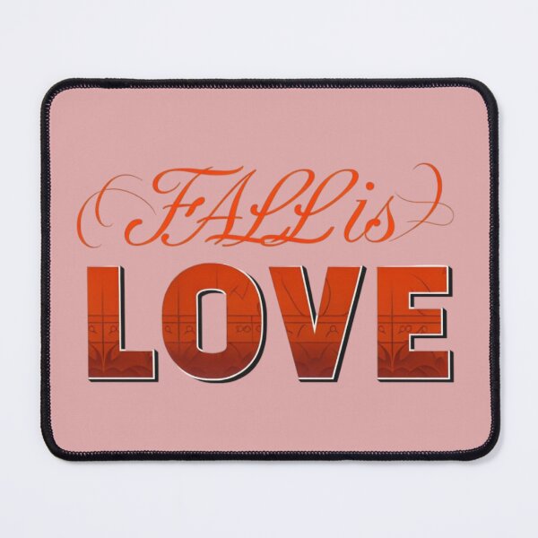 Item preview, Fall is Love designed and sold by Ashraf23.