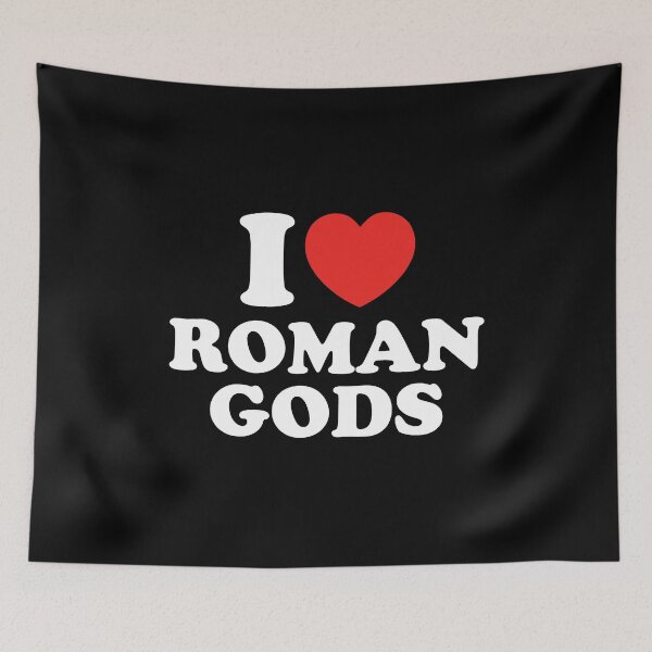 Item preview, I Love Roman Gods designed and sold by shitpostee.