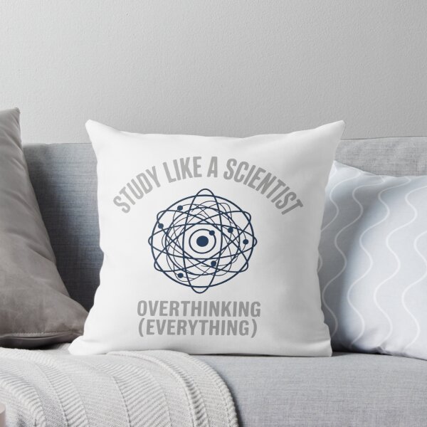 Item preview, Study Like a Scientist Overthinking Everything Funny Physics designed and sold by Amr Darwish Graphic designer.