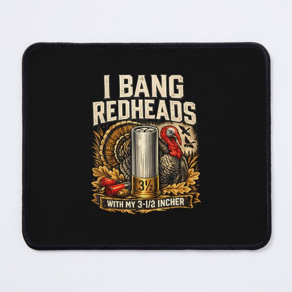 Item preview, I Bang Redheads Turkey Hunting Gobbler Outdoorsman designed and sold by Jackstudioo.