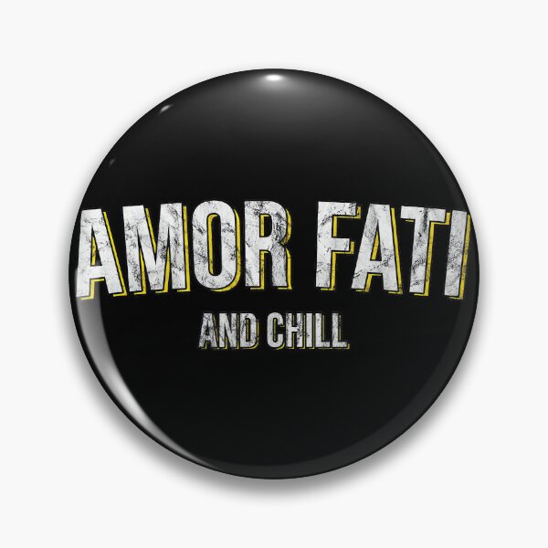 Item preview, Amor Fati And Chill Latin Phrase Philosophy Language designed and sold by raeganluskanor.