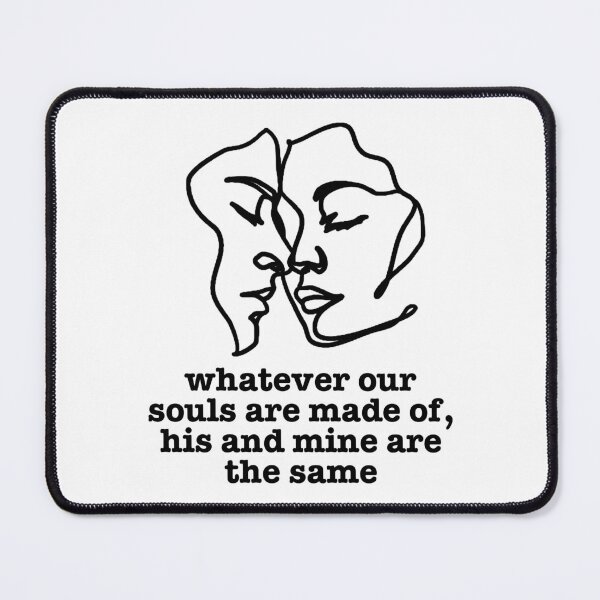 Item preview, Whatever our souls are made of, his and mine are the same - Line Art designed and sold by vadelista.