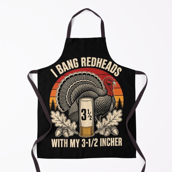 Item preview, Funny Turkey Hunting I Bang Redheads With My 3-1/2 Incher Shotgun Art designed and sold by NgumohaLanke.