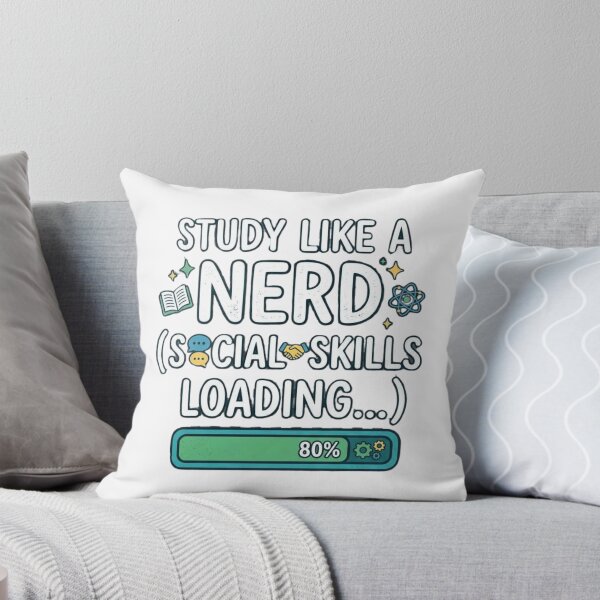 Item preview, Study Like a Nerd Social Skills Loading 80 Percent designed and sold by Amr Darwish Graphic designer.
