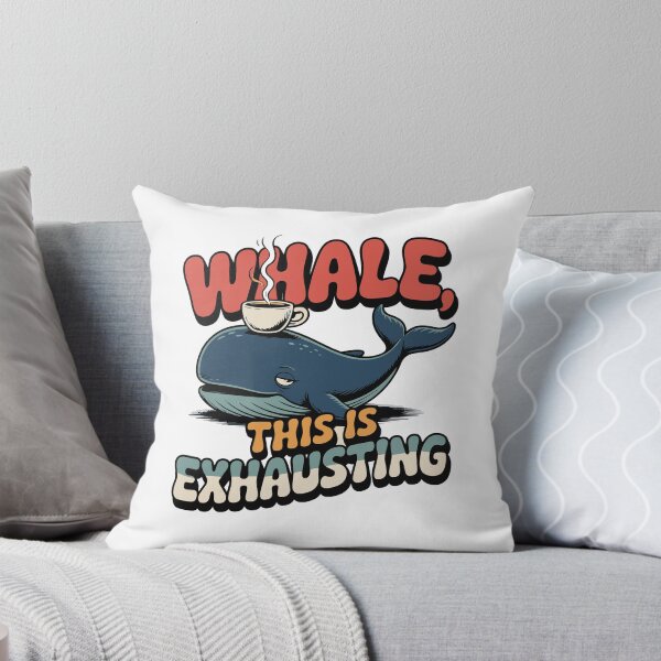 Item preview, Whale, This Is Exhausting- Funny Whale Coffee Graphic designed and sold by knag_sunpetal.