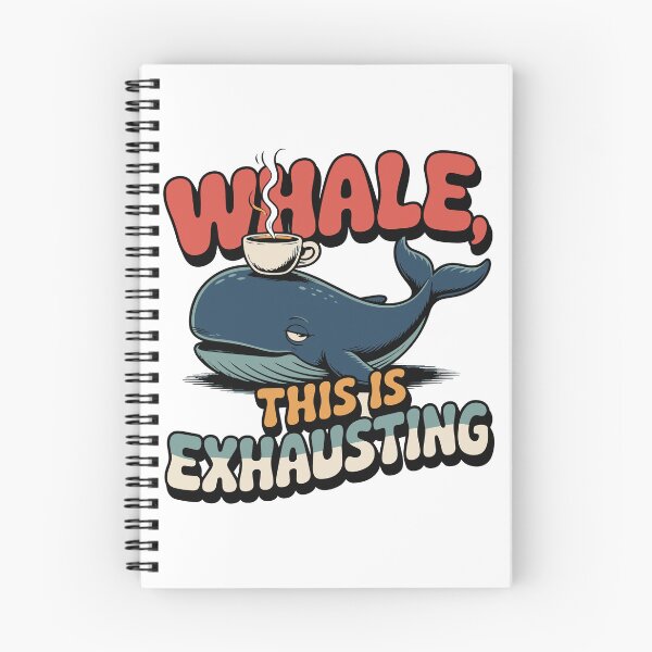 Item preview, Whale, This Is Exhausting- Funny Whale Coffee Graphic designed and sold by knag_sunpetal.