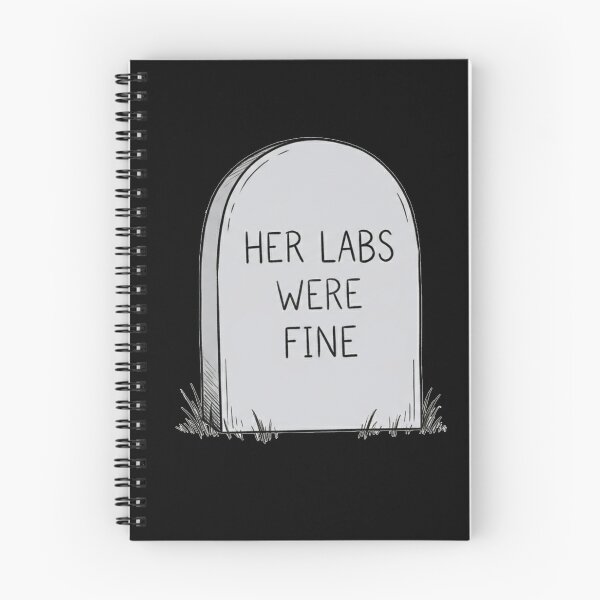 Item preview, Her labs were fine tombstone designed and sold by happydaysfun.