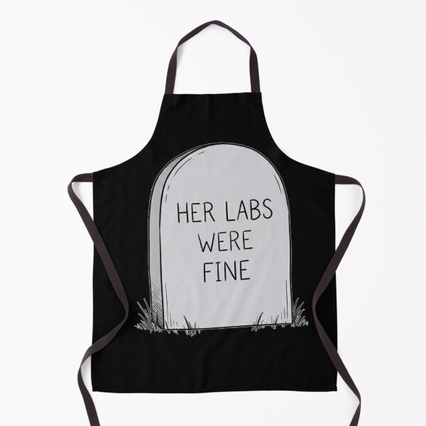 Item preview, Her labs were fine tombstone designed and sold by happydaysfun.