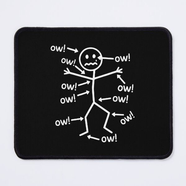 Item preview, Funny Ow Ow Ow Ow Saying Body Pain Character Humor Sarcastic designed and sold by RonnyMilleoArt.