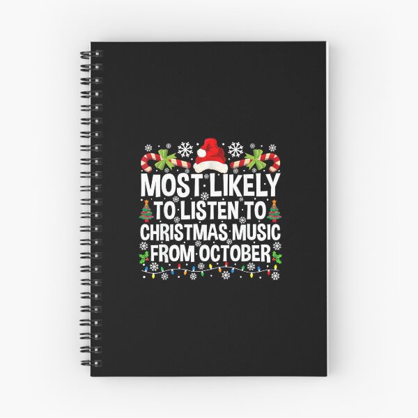 Item preview, Most Likely To Listen To Christmas Music From October Family designed and sold by wardpowerslamon.