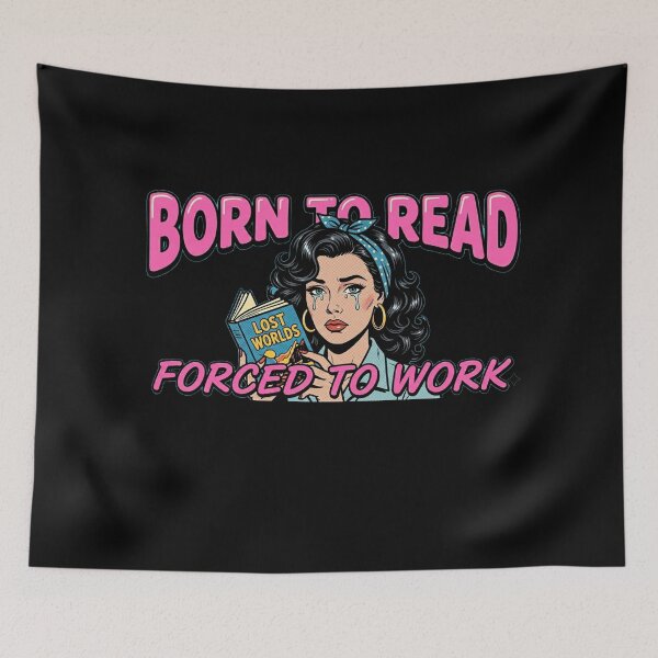 Item preview, Born to read forced to work designed and sold by happydaysfun.