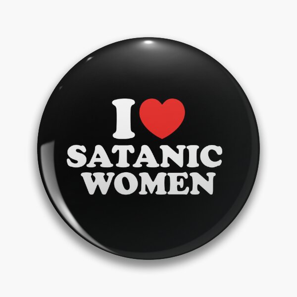 Item preview, I Love Satanic Women designed and sold by shitpostee.