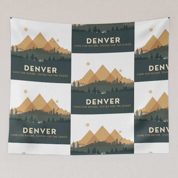 Item preview, Denver: Came For Nature. Stayed For The Chaos. [Flavor 1] designed and sold by Mildly Thriving Co..