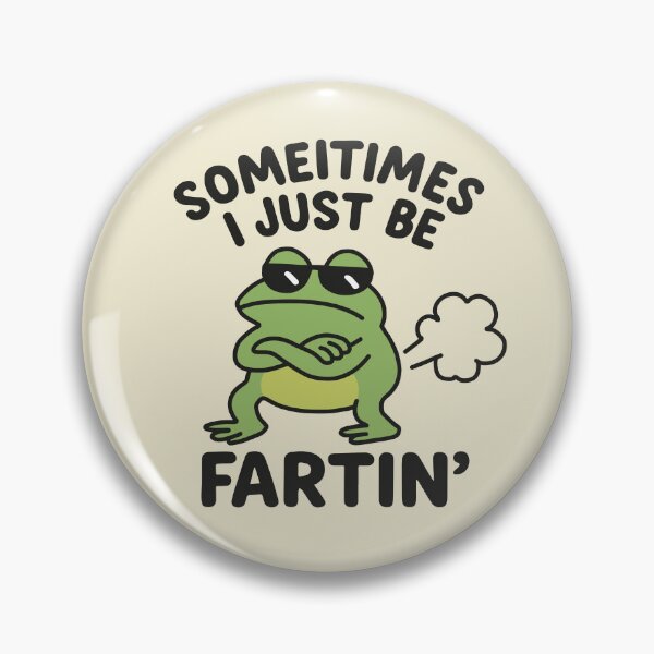 Item preview, Sometimes I Just Be Farting designed and sold by NQArtist.