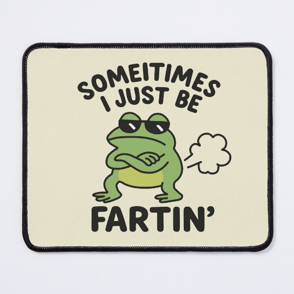 Item preview, Sometimes I Just Be Farting designed and sold by NQArtist.