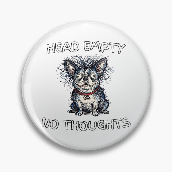 Item preview, Head Empty No Thoughts Funny Dog Meme designed and sold by Joruproyect.
