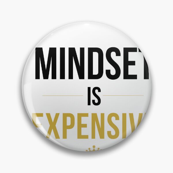 Item preview, Mindset Is Expensive Luxury Quote Minimal Gold Typography Streetwear Design designed and sold by Uvclick.