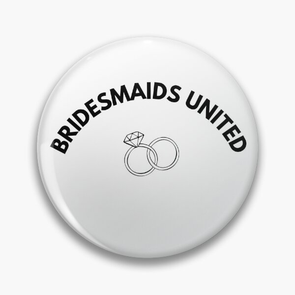 Item preview, Bridesmaids United designed and sold by Cami & Co. Design.