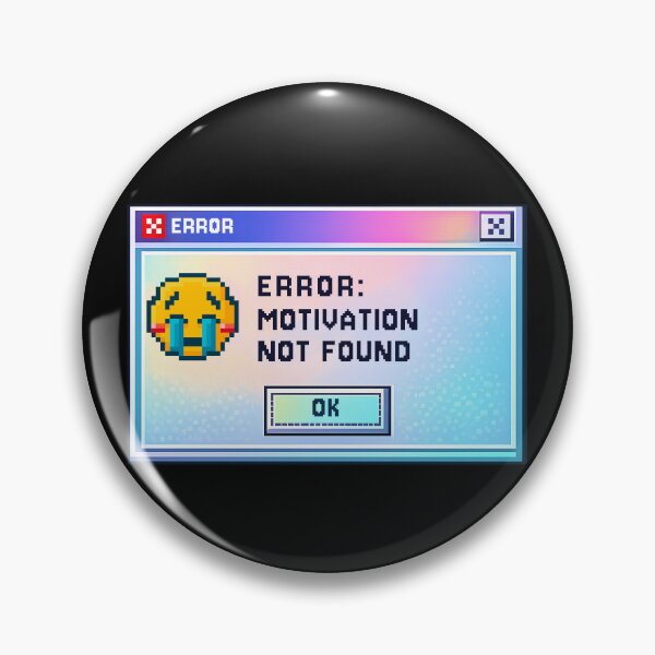 Item preview, Error Motivation Not Found Retro Computer Window Meme designed and sold by LumePrint.