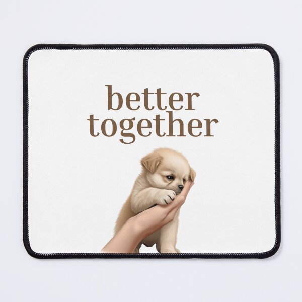 Item preview, Better Together designed and sold by Cosmicprints99.