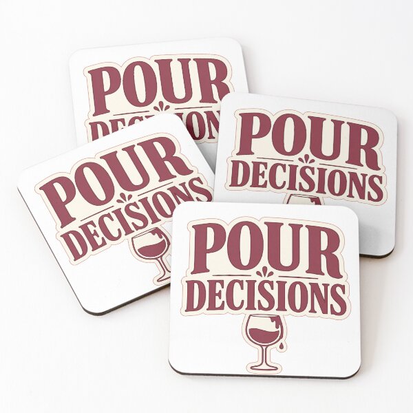 Item preview, Pour Decisions – Funny Wine Lover designed and sold by EastEndTownie.