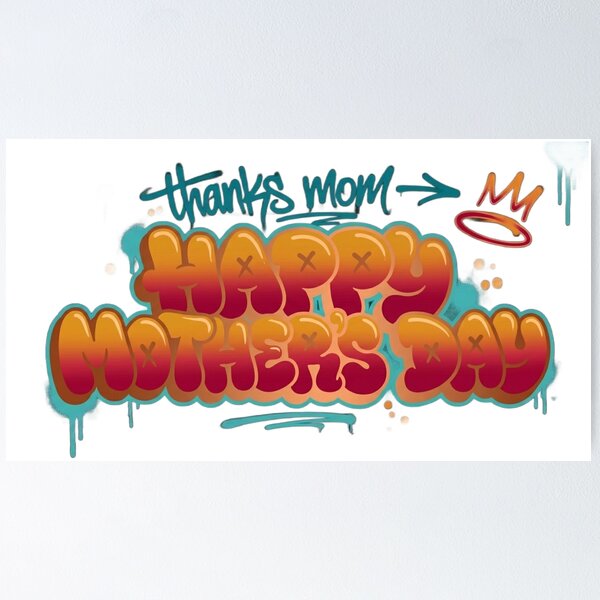Item preview, Urban Graffiti Happy Mother's Day - Sunset Edition designed and sold by BLUESKY11a.