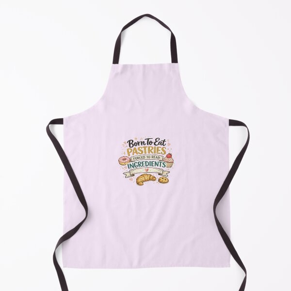 Item preview, Born To Eat Pastries, Forced To Read Ingredients – Funny Gluten Free Coeliac Quote Design designed and sold by My Gluten Free Life UK.
