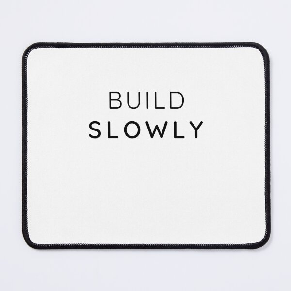 Item preview, Build Slowly - Minimal Growth Mindset Typography Design designed and sold by Lynn Creates.
