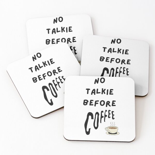 Item preview, No Talkie Before Coffee Funny Quote designed and sold by VibeoCanvasShop.